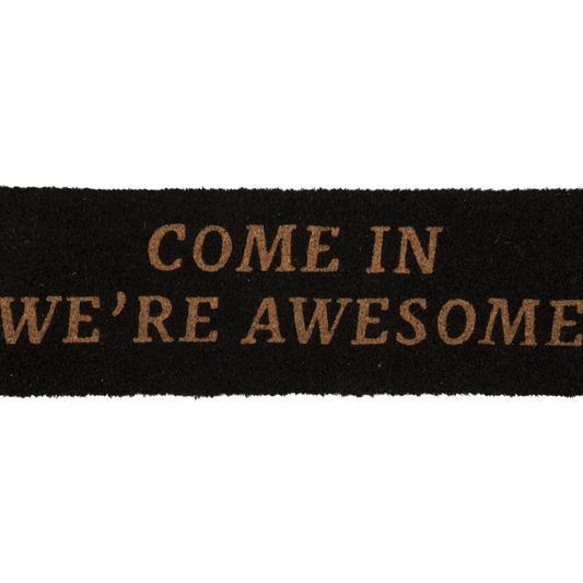 Dørmåtte - sort - Come in We're Awesome